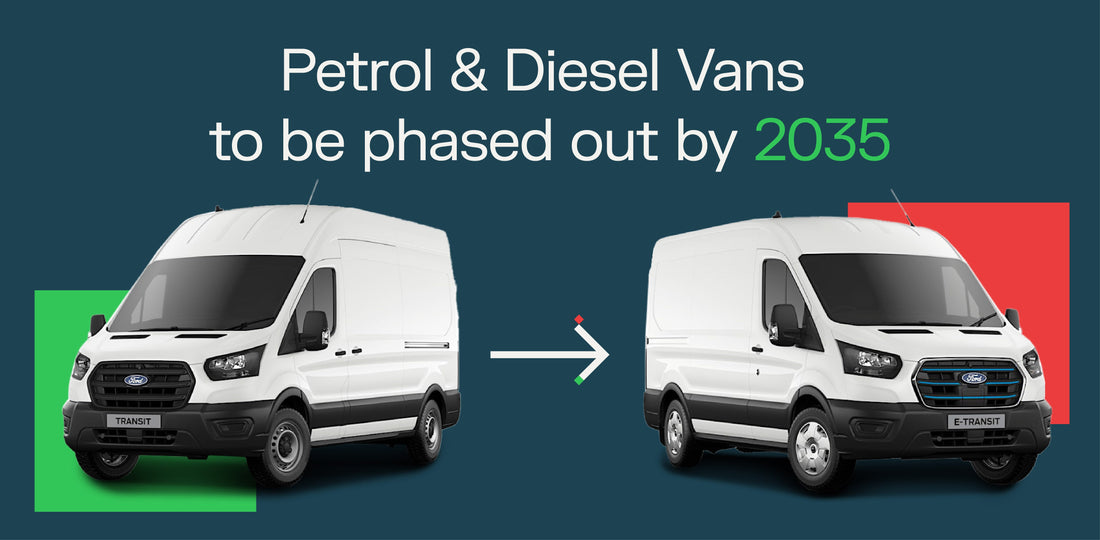 Petrol and Diesel Vans to Be Phased Out by 2035: What It Means for You