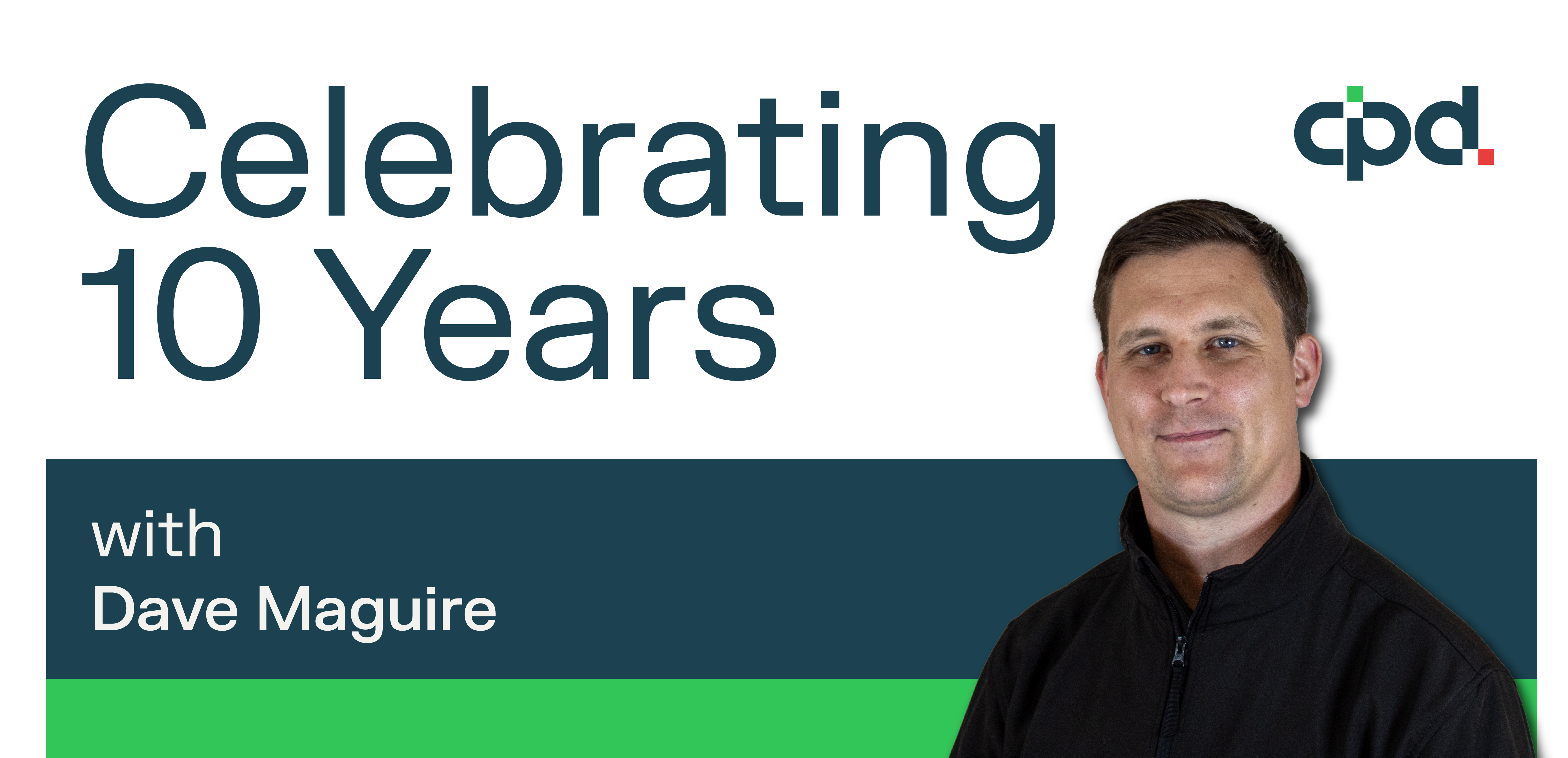 Celebrating 10 Years of David Maguire at CPD