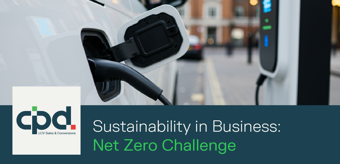 Sustainability in Business: Why Vans and Light Commercial Vehicles Are Central to the Net Zero Challenge