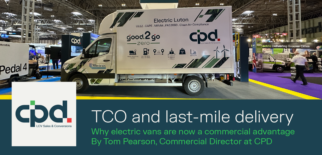 TCO and Last-Mile Delivery: Why Electric Vans Are Now a Commercial Advantage